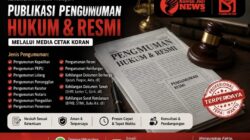 KawanJariNews.com Perluas Layanan Penerbitan Pengumuman Hukum Yang Resmi Lewat Media Cetak Dan Online
